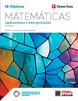 MATEMÁTICAS. APLICACIONES E INTERPRETACIÓN. (IB-DIPLOMA) | 9788411935180