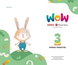 PROYECTO WOW 3 AÑOS CARPETA 1 TRIMESTRE | 9791387565008