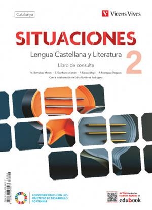 SITUACIONES 2. LENGUA CASTELLANA Y LITERATURA. LIBRO DE CONSULTA. CATALUNYA. | 9788411934237