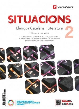 SITUACIONS 2. LLENGUA CATALANA I LITERATURA. LLIBRE DE CONSULTA. | 9788411934251