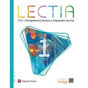 LECTIA 1. COMPETENCIA LECTORA Y EXPRESIÓN ESCRITA | 9788411936569