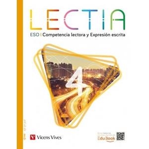 LECTIA 4. COMPETENCIA LECTORA Y EXPRESIÓN ESCRITA | 9788411936590