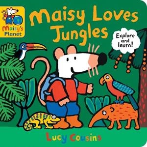 MAISY LOVES JUNGLES: A MAISY'S PLANET BOOK | 9781529523096 | LUCY COUSINS