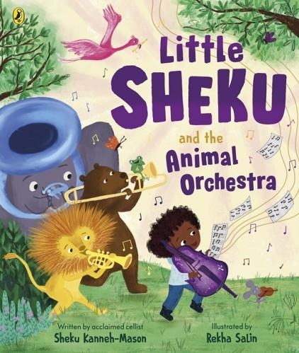 LITTLE SHEKU AND THE ANIMAL ORCHESTRA | 9780241588574 | SHEKU KANNEH-MASON