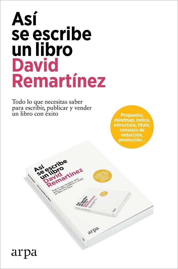 ASI SE ESCRIBE UN LIBRO | 9788419558954 | DAVID REMARTINEZ