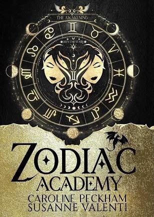 ZODIAC ACADEMY 01 | 9781916926257 | CAROLINE PECKHAM
