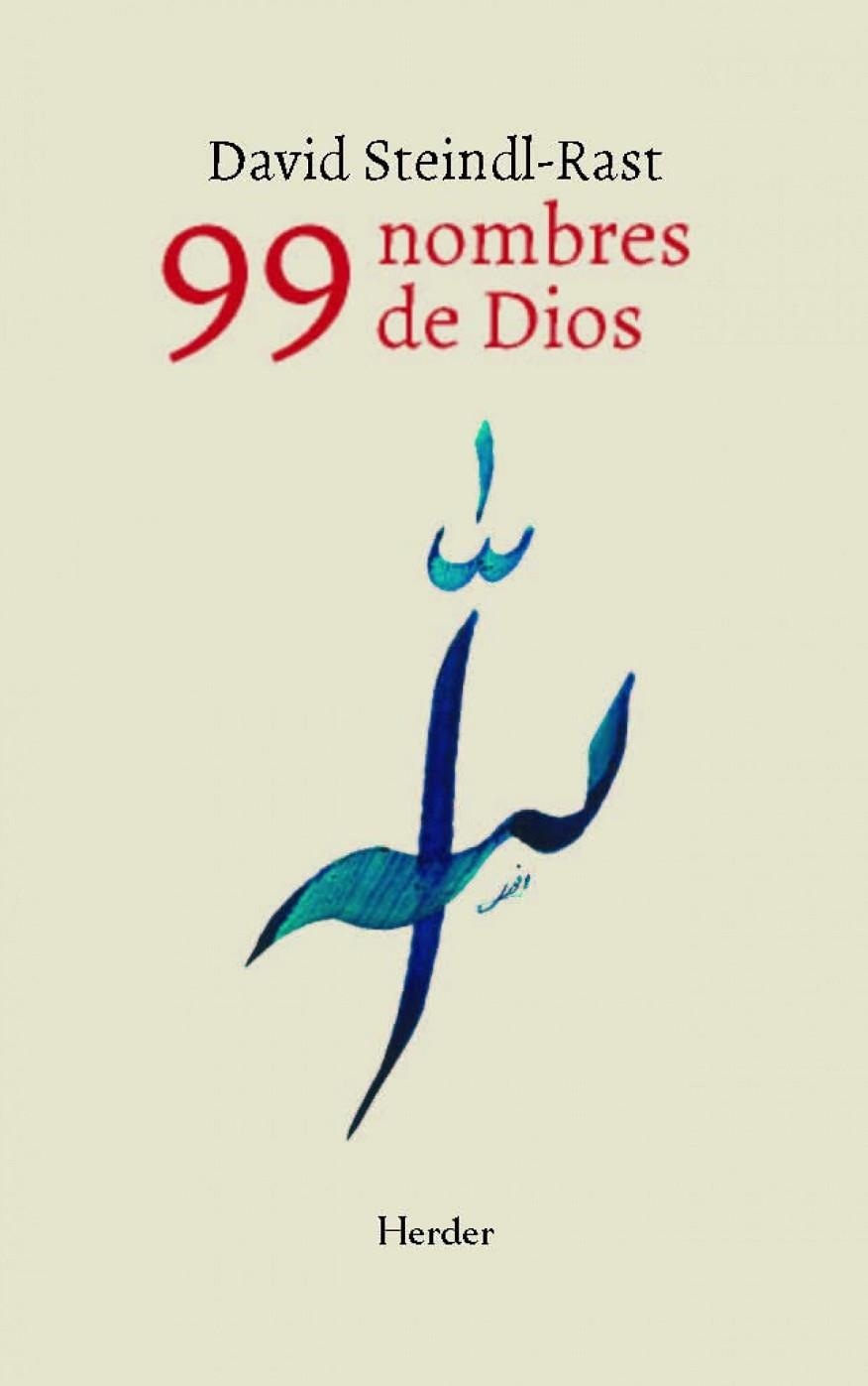 99 NOMBRES DE DIOS, LOS | 9788425445057 | DAVID STEINDL RAST