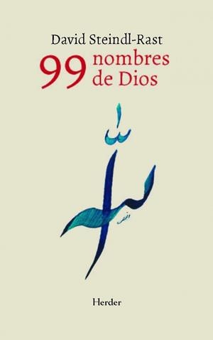 99 NOMBRES DE DIOS, LOS | 9788425445057 | DAVID STEINDL RAST