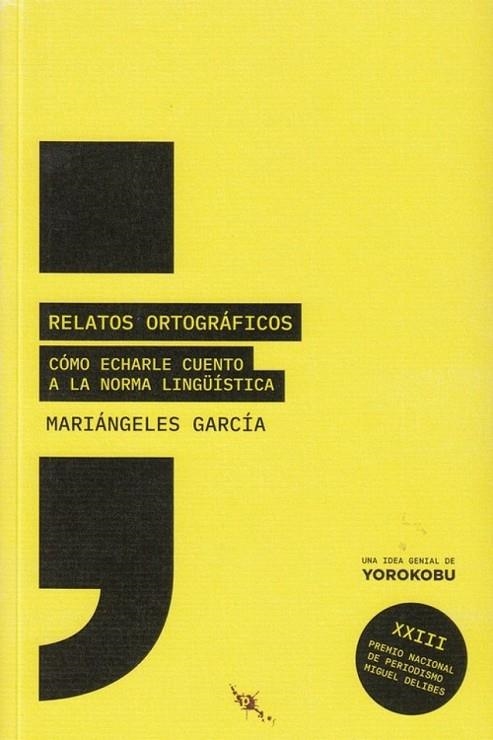 RELATOS ORTOGRAFICOS | 9788494831041 | MARIANGELES GARCIA GONZALEZ