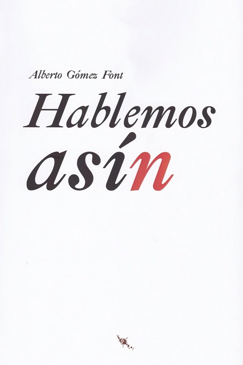 HABLEMOS ASIN | 9788494831072 | ALBERTO GOMEZ FONT