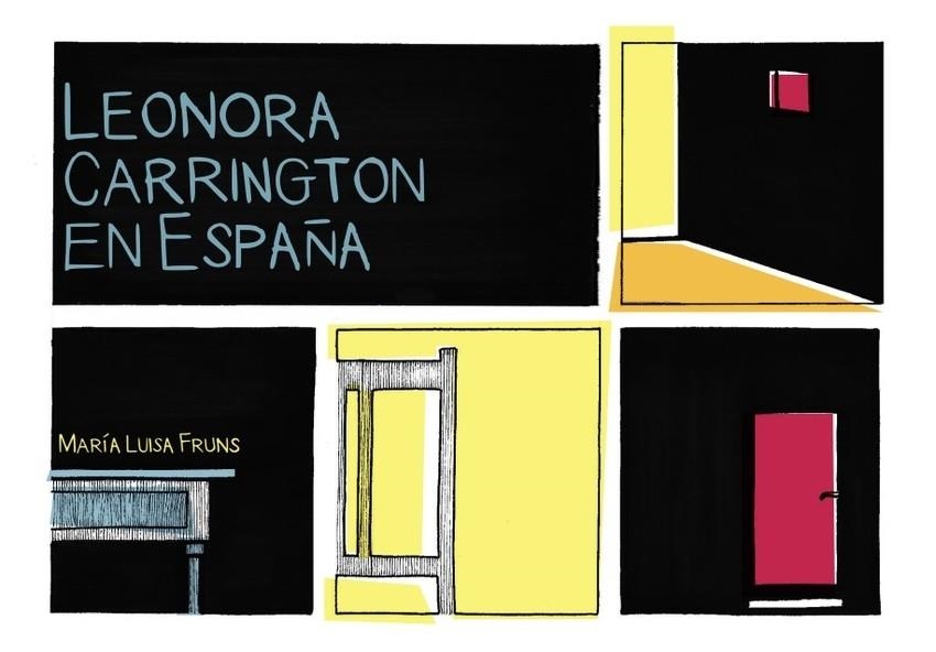 LEONORA CARRINGTON EN ESPAÑA | 9788419539045 | MARIA LUISA FRUNS