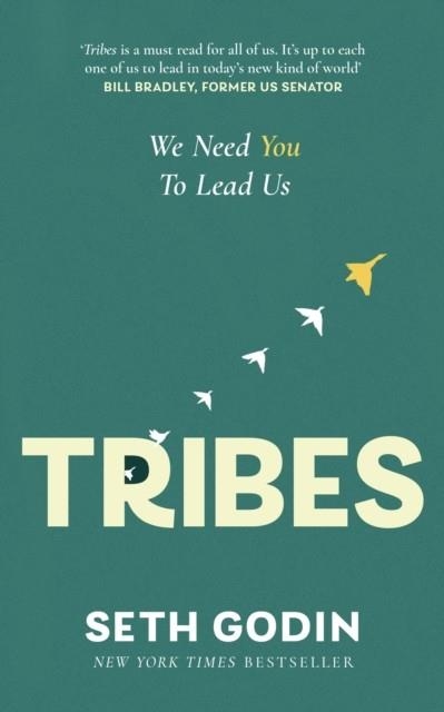 TRIBES : WE NEED YOU TO LEAD US | 9780349439846