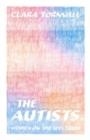 THE AUTISTS | 9781914484810 | CLATA TORNVALL