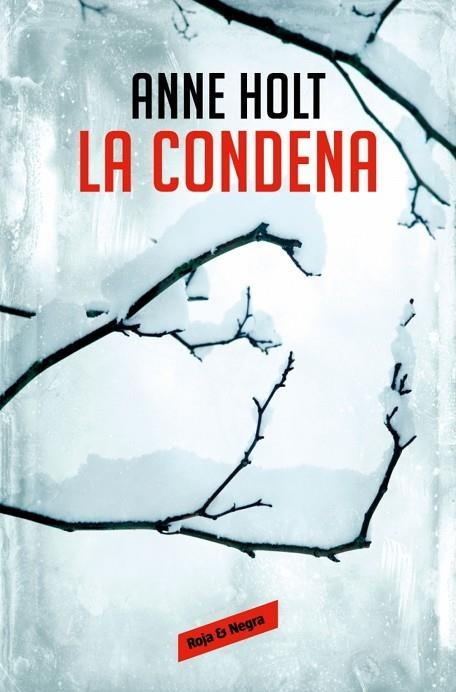 LA CONDENA | 9788410352117 | ANNE HOLT