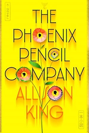 THE PHOENIX PENCIL COMPANY | 9780063447929 | ALLISON KING