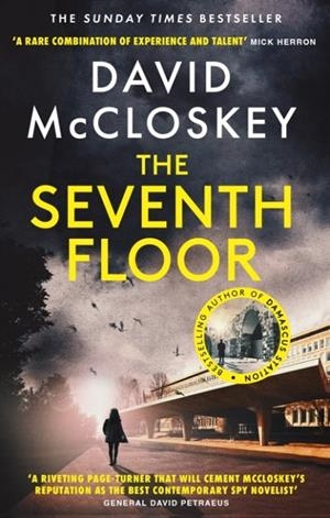 THE SEVENTH FLOOR | 9781800754003 | DAVID MCCLOSKEY