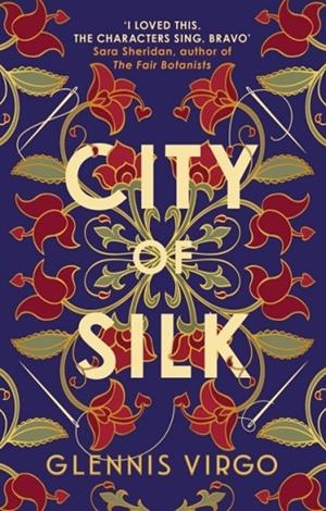CITY OF SILK | 9780749031947 | GLENNIS VIRGO