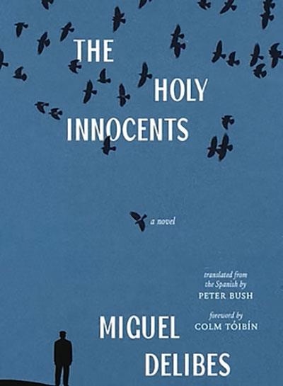 THE HOLY INNOCENTS | 9780300275131 | MIGUEL DELIBES