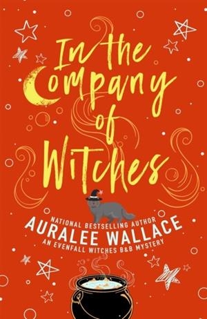 IN THE COMPANY OF WITCHES | 9780593956373 | AURALEE WALLACE