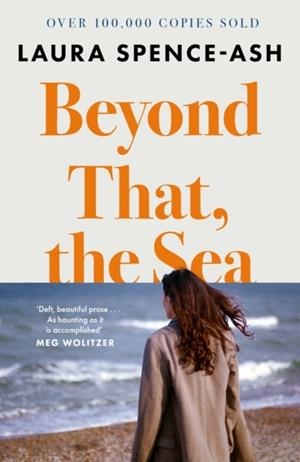 BEYOND THAT THE SEA | 9781789652642 | LAURA SPENCE-ASH