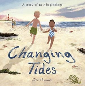 CHANGING TIDES | 9781838918477 | JULIA MOSCARDO