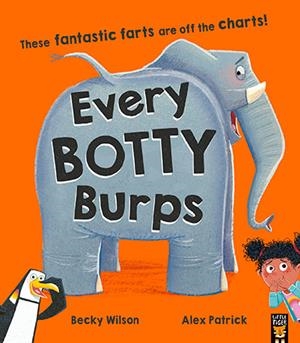 EVERY BOTTY BURPS | 9781838918545 | WILSON AND PATRICK