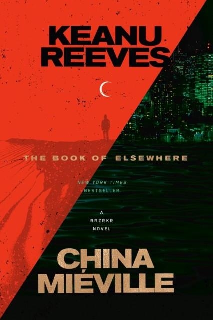 THE BOOK OF ELSEWHERE | 9780593446607 | REEVES AND MIEVILLE