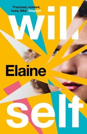 ELAINE | 9781804710494 | WILL SELF