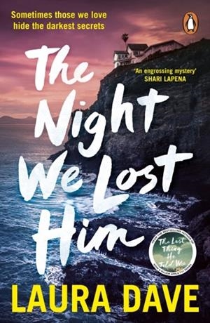 THE NIGHT WE LOST HIM | 9781804945964 | LAURA DAVE