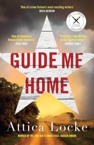 GUIDE ME HOME (BOOK 3) | 9781788163989 | ATTICA LOCKE