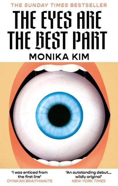 THE EYES ARE THE BEST PART | 9781914240874 | MONIKA KIM