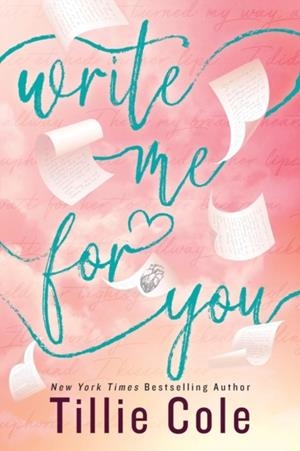 WRITE ME FOR YOU | 9781405964708 | TILLIE COLE