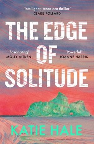 THE EDGE OF SOLITUDE | 9781837260751 | KATIE HALE