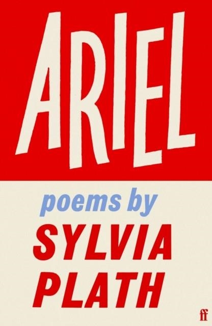 ARIEL | 9780571394777 | SYLVIA PLATH
