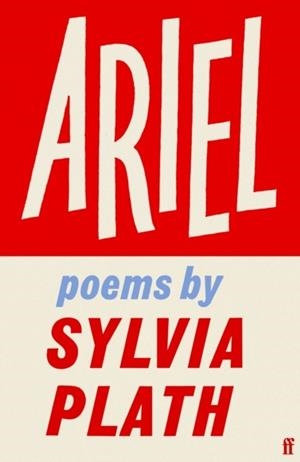 ARIEL | 9780571394777 | SYLVIA PLATH
