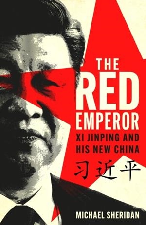 THE RED EMPEROR | 9781035413515 | MICHAEL SHERIDAN