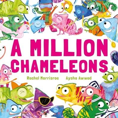 A MILLION CHAMELEONS | 9781444972733 | RACHEL MORRISROE