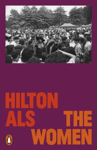 THE WOMEN | 9780141999746 | HILTON ALS