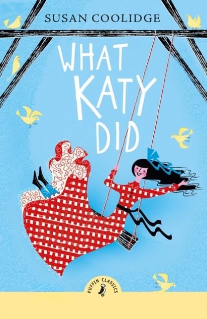 WHAT KATY DID | 9780241735251 | SUSAN COOLIDGE