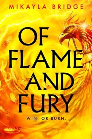 OF FLAME AND FURY | 9781035057412 | MIKAYLA BRIDGE
