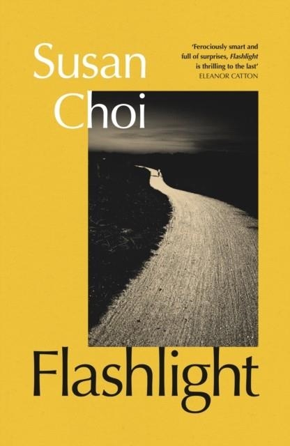 FLASHLIGHT | 9781787335134 | SUSAN CHOI
