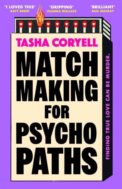 MATCHMAKING FOR PSYCHOPATHS | 9781398716797 | TASHA CORYELL