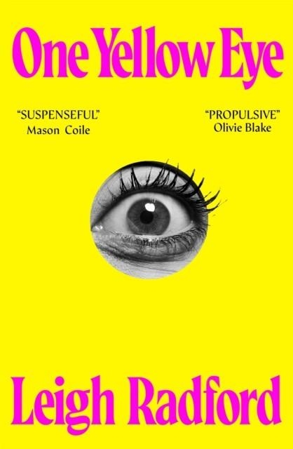 ONE YELLOW EYE | 9781035048281 | LEIGH RADFORD