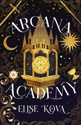 ARCANA ACADEMY | 9781399728898 | ELISE KOVA