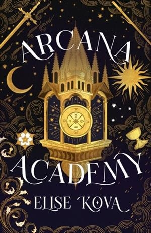 ARCANA ACADEMY | 9781399728898 | ELISE KOVA