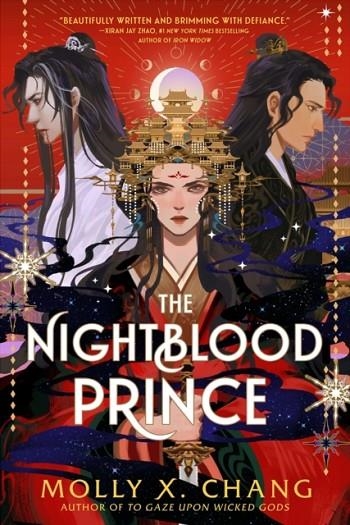 THE NIGHTBLOOD PRINCE | 9781399630221 | MOLLY X CHANG