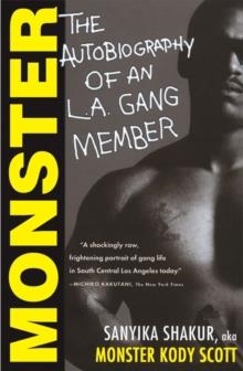 MONSTER:THE AUTOBIOGRAPHY OF AN LA GANG MEMBER | 9780802141446 | SANYIKA SHAKUR