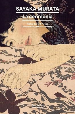 LA CERIMÒNIA | 9788419729767 | MURATA, SAYAKA