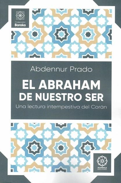 EL ABRAHAM DE NUESTRO SER | 9788419710291 | PRADO, ABDENNUR