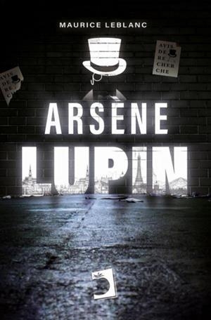 ARSÈNE LUPIN | 9788419365668 | LEBLANC, MAURICE